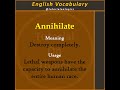 #destroy #annihilate #lethal #english #vocabulary #learnenglish #learnenglishvocabulary #education