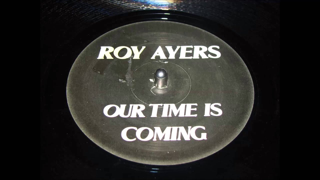 Masters At Work feat Roy Ayers Our Time Is Coming Masters At Work feat Roy Ayers Our Time Is Coming