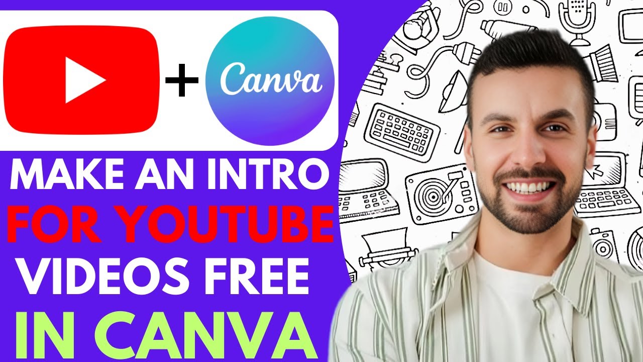How To Make An Intro For YouTube Videos Free In Canva - 2026 (Step by ...