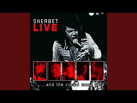 Sherbet — Motor Of Love (Live)