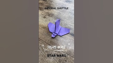 IMPERIAL SHUTTLE STAR WARS ORIGAMI TUTORIAL | DARK SIDE OF THE FORCE | BATTLEFRONT | DARTH VADER ART