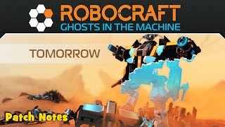 Robocraft - Ghosts in the Machine Update - Patch Notes
