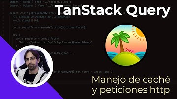 TanStack - Manejo de peticiones HTTP y caché