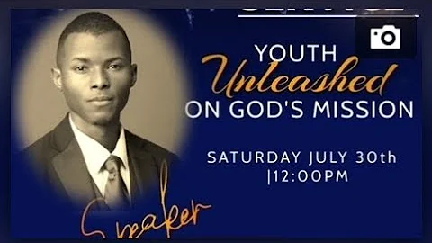 Youth Unleashed On God's Mission | Johnathan Dixon...