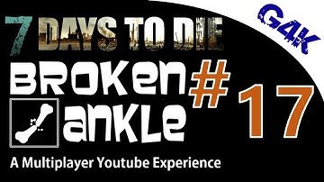 Hub City at Night | 7 Days To Die Alpha 11 Multiplayer with Broken Ankle | S02E17