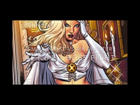 Emma Frost vs. Act 6.2.2 Mr. Sinister MCOC ?