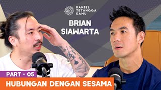 Karena Kontroversi, Hubungan Brian dan Sang Istri Renggang!  Daniel Tetangga Kamu