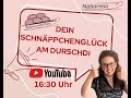 Dein Schnäppchenglück am Durschdi