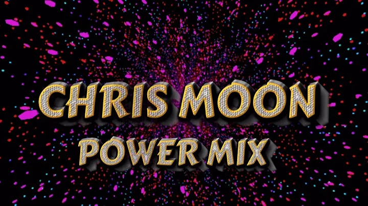 CHRIS MOON - POWER MIX ( NEW GENERATION ITALO DISC...
