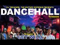 2024 DANCEHALL MIX RAW - GET WILD: Nigy Boy, Valiant, Shenseea, Alkaline, Vybz Kartel, Rajahwild