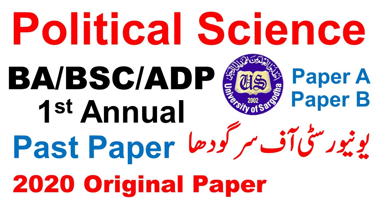 Ba Bsc Adp 1st Annual Political Science 2020 Original Paper Sargodha University Past Papers Uos