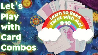 LEARN TO READ TAROT WITH ME #10 | Card Combos