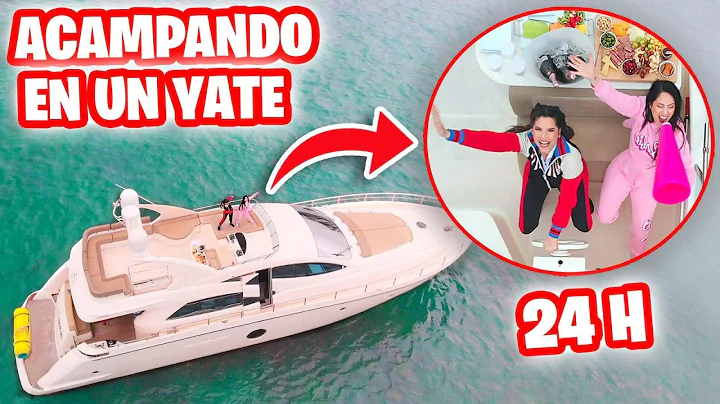 24 Horas Acampando en un Yate !  Reto Epico ft. Sa...