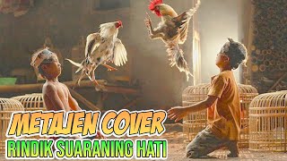 Metajen Cover mantanai Band | Rindik Jaz Suaraning hati