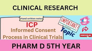 ICP - Informed Consent Process in Clinical Trials - Pharm D notes - Pharm D 5th yr Clinical Research