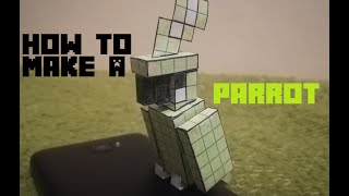How to Make a Minecraft Parrot