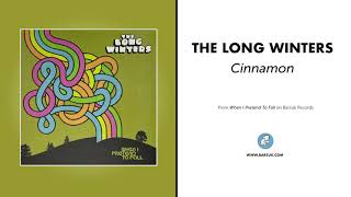 The Long Winters - "Cinnamon" (Official Audio)