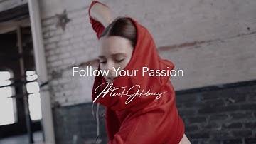 Follow Your Passion • Marek Jakubowicz • Music Video