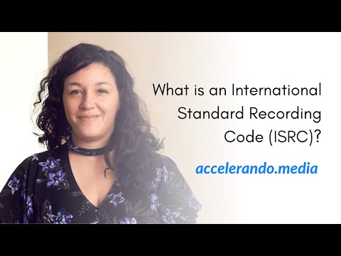 What is an International Standard Recording Code ISRC?