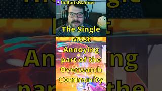 What annoys me most about the #Overwatch community #shorts #fyp #overwatch2 #overwatchranked #gaming