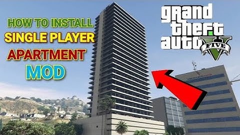 HOW TO INSTALL SINGLE PLAYER APARTMENT MOD IN GTA 5 EASY HINDI TUTORIAL