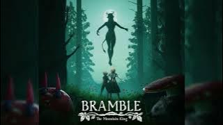 Bramble: The Mountain King OST