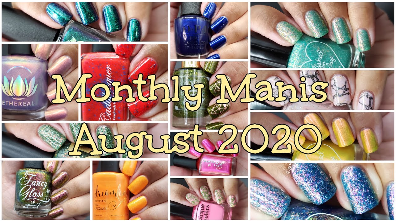 What I Wore \\ August 2020 Monthly Manis