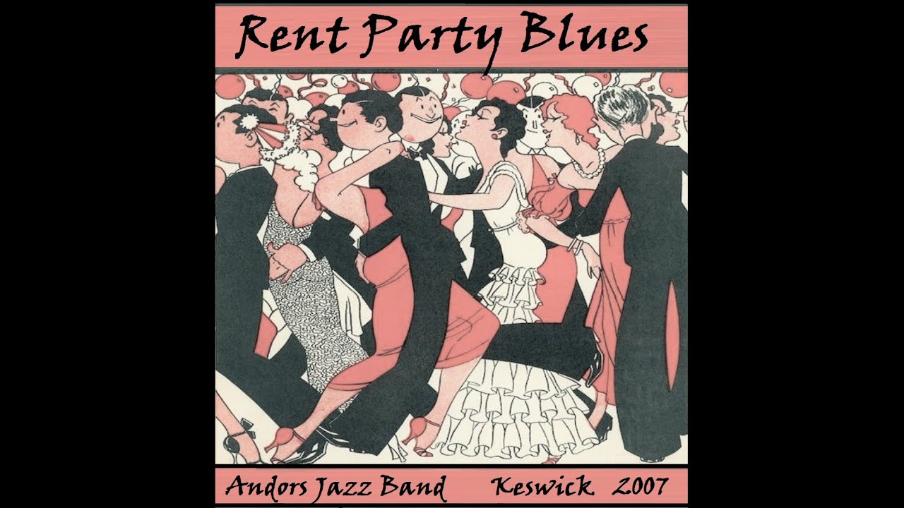 RENT PARTY BLUES Andors Jazz Band & Keith Nichols/ Keswick UK / 2007