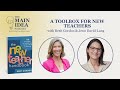 A Toolbox for New Teachers with Berit Gordon