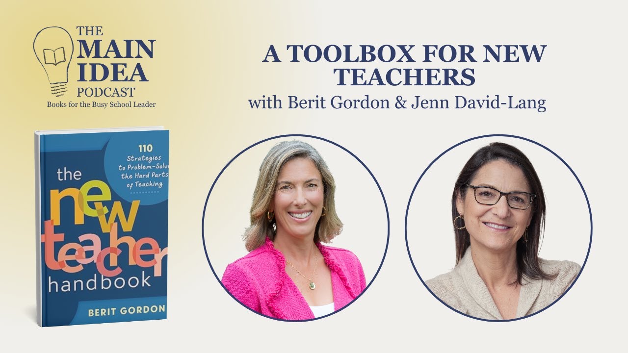 A Toolbox for New Teachers with Berit Gordon