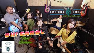 Oh! Carol by Neil Sedaka | Missioned Souls - family band studio cover