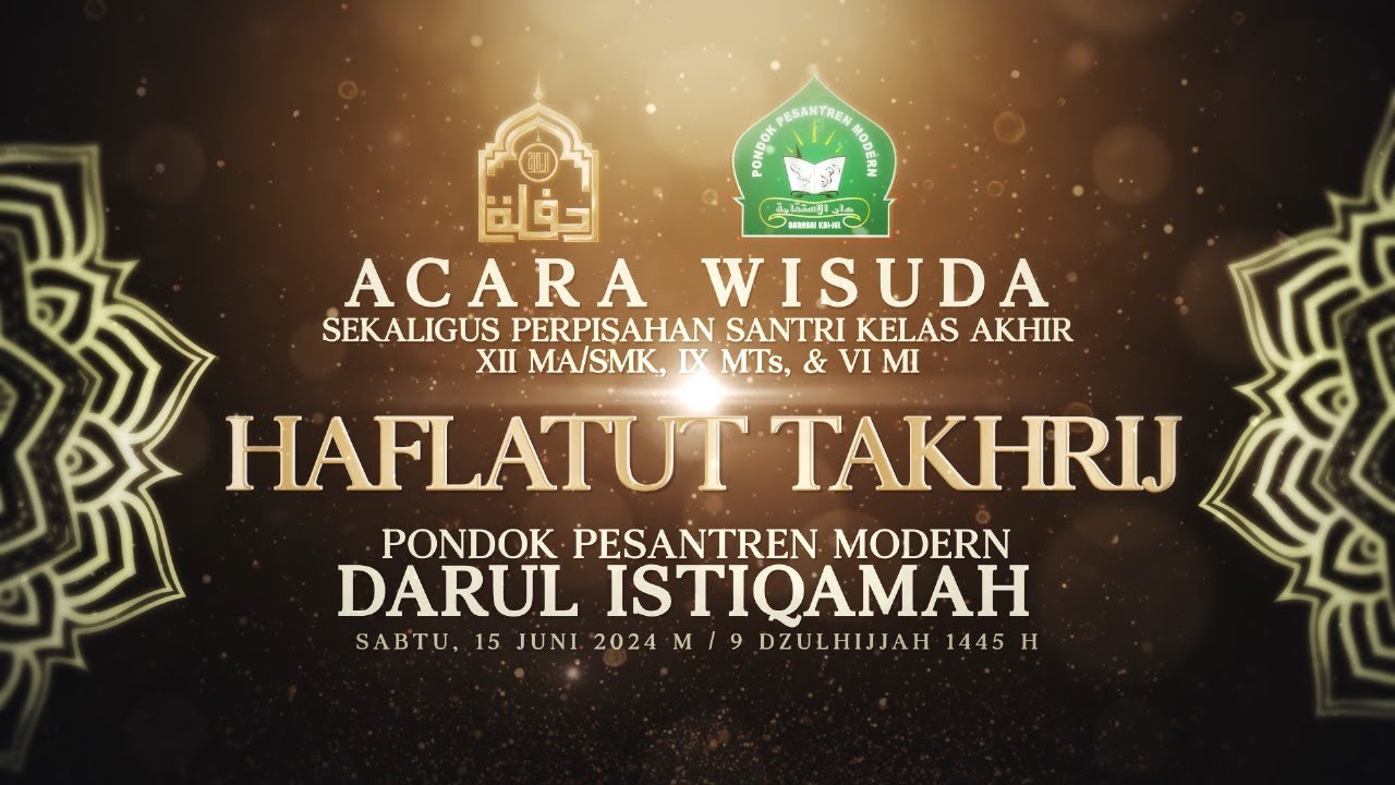 🔴 LIVE ! HAFLATUT TAKHRIJ 2024 | PPM. DARUL ISTIQAMAH BARABAI