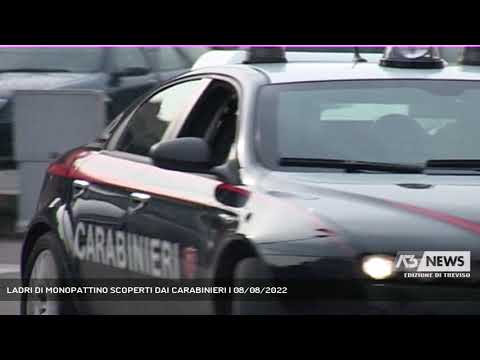 LADRI DI MONOPATTINO SCOPERTI DAI CARABINIERI | 08/08/2022
