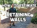 How to do Retaining Wall Bids, Estimates and Proposals