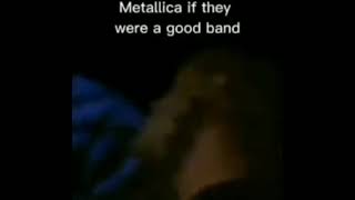 Metallica but better