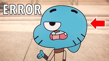 HUGE Animation Errors In Gumball!