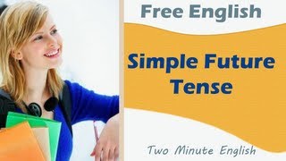 Simple Future Tense - Learn English Grammar