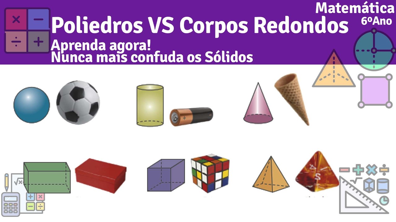 📌 📐 Qual a diferença entre POLIEDROS e CORPOS REDENDONDOS? - YouTube