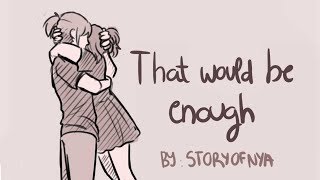 That Would Be Enough (Hamilton) - OC Animatic
