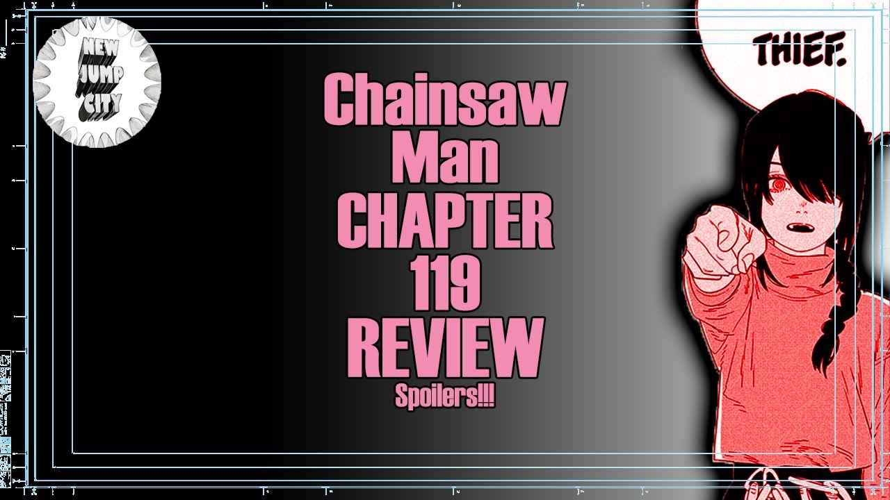 The Unbreakable Rules | Chainsaw Man Chapter 119 REACTION - YouTube