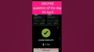 Dropee question of the day 09 April | Dropee question of the day@CryptoTechSunil