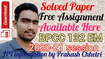 BPCC 132 ENGLISH MEDIUM SOLVE ASSIGNMENT / BPCC 132 SOLVE ASSIGNMENT PDF / BPCC 132 ASSIGNMENT 2021