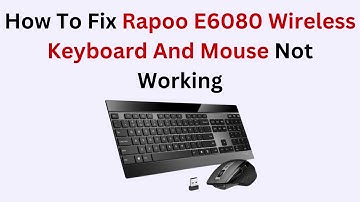 How to Fix Rapoo E6080 Wireless Keyboard & Mouse Not Working – Full USB & Battery Troubleshooting