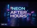 Neon After Hours | Chill & Dreamy Late-Night Electronic Mix