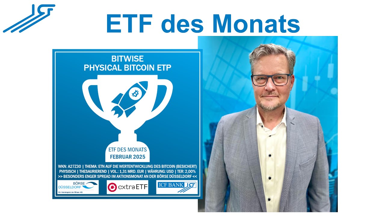 Februar 2025: Bitwise Physical Bitcoin ETP – Börse Düsseldorf