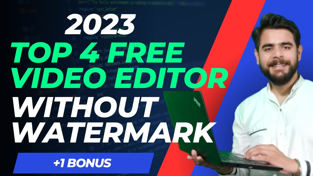4 Best Video Editing Softwares For PC [ Without Watermark ] 2023 - YouTube