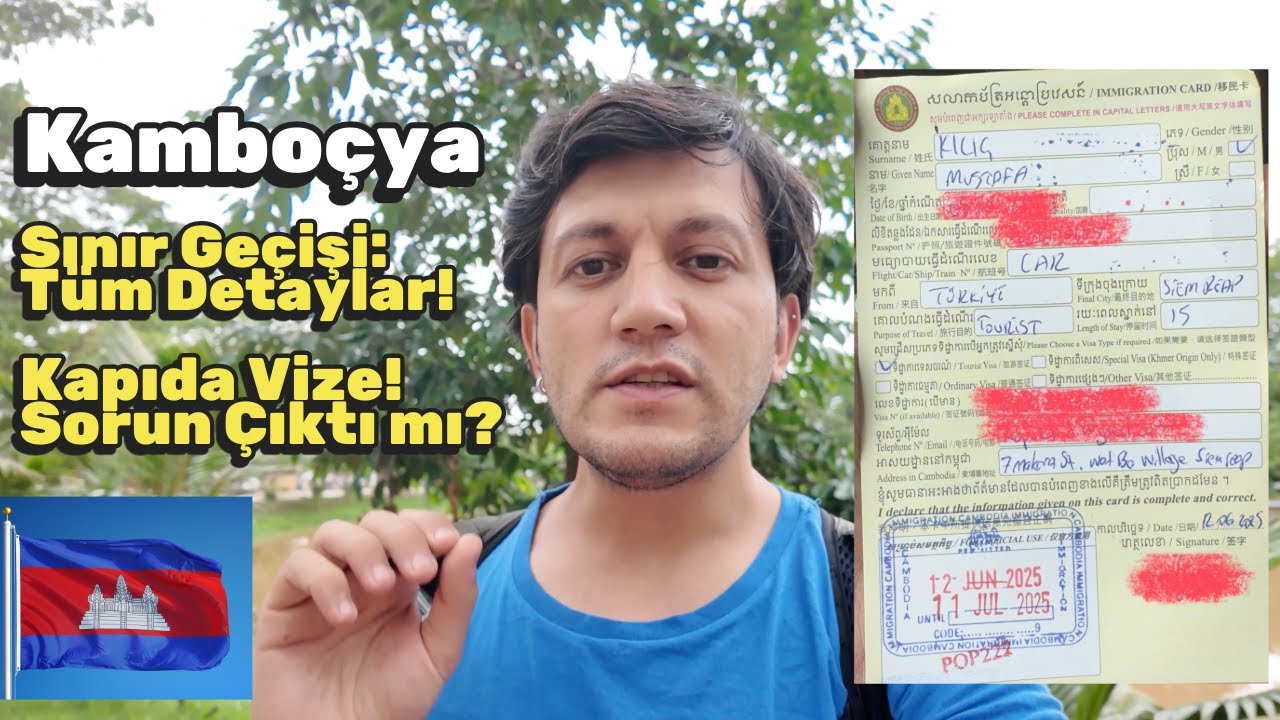 Tayland'dan Kamboçya'ya Karayoluyla Nasıl Geçilir? | Vize ve Pasaport Rehberi #tayland #kamboçya