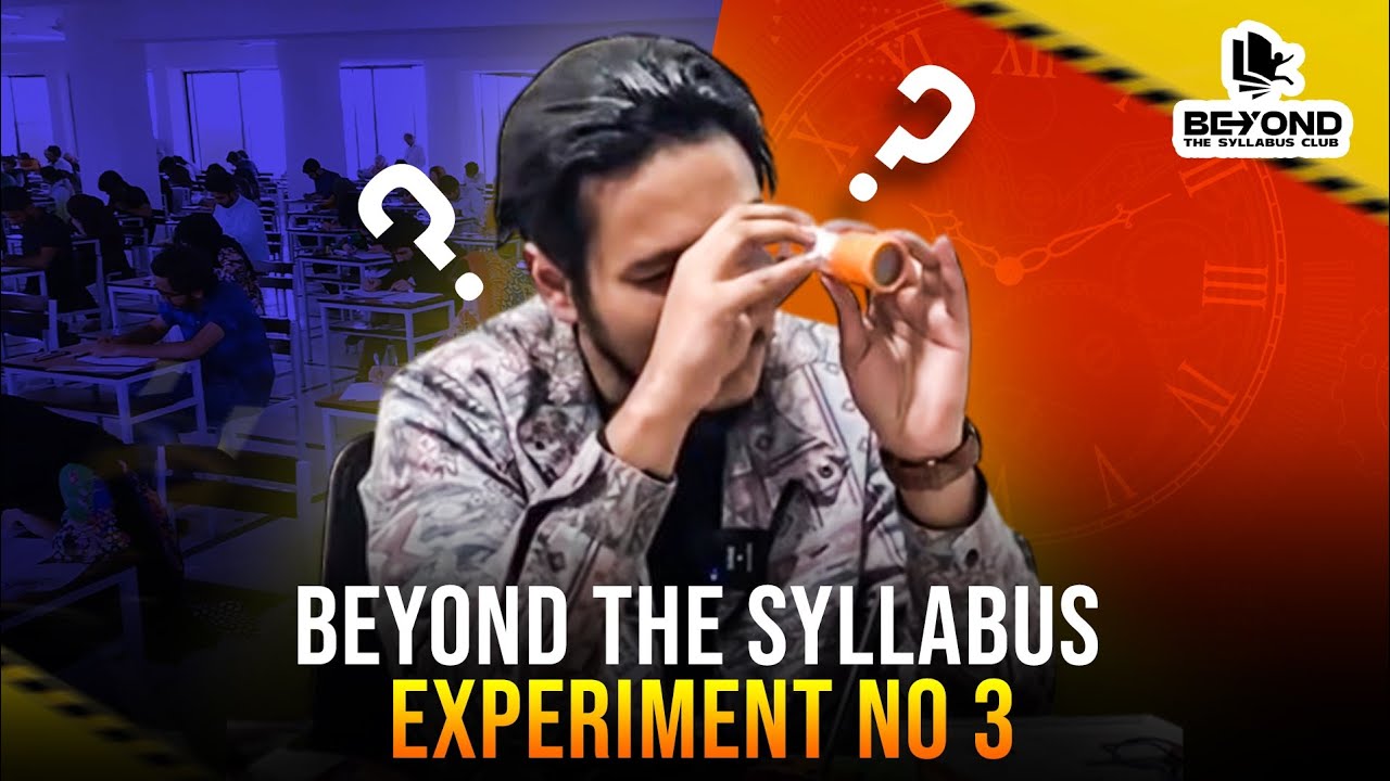 Experiment part 3 | Beyond The Syllabus - YouTube