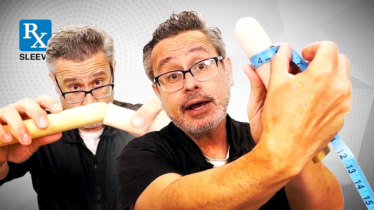 Need a Little More Girth? Try The RX Sleeve Girth Enhancer