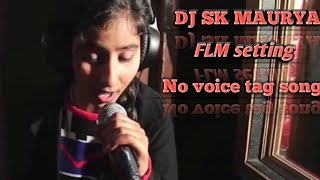 tu hi khuda tu mera sansar DJ SAJANNUM MALIK Dj SK MAURYA #Sudhirtech FLM setting no voice tag song